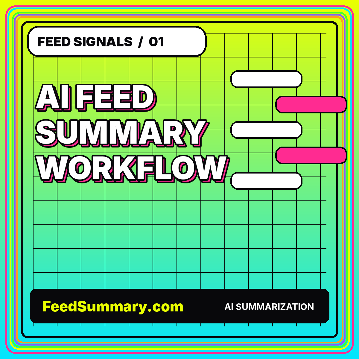 Neon editorial card for How to Build an AI Feed Summary Workflow That Preserves Context